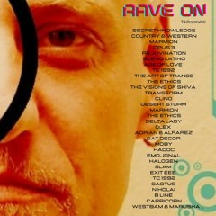 RAVE ON 90's vol 1 :-) Progressive House Trance Techno