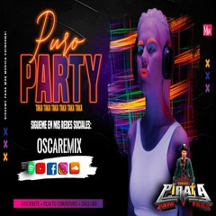 Puro Party - Cumbiaton 2023 - OscaRemix