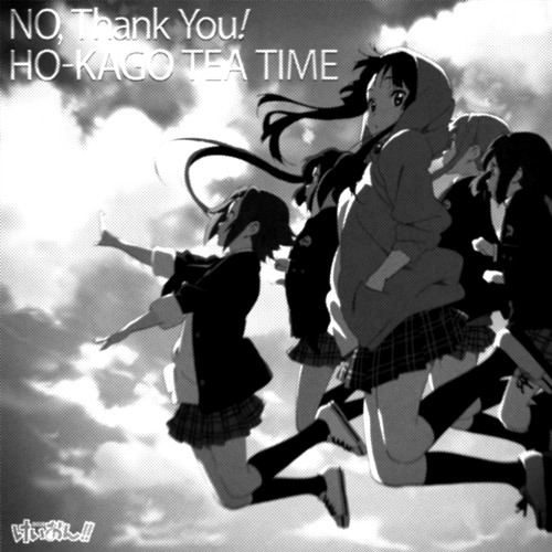 Stream 放課後ティータイム - NO, Thank You! (xX_CB5QU4R3.exe_Xx