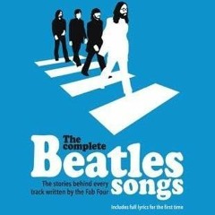 Book [PDF] The Complete Beatles Songs: The Stories Behind Every Track
