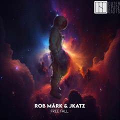 JKATZ & ROB MÂRK - Free Fall