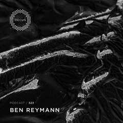 OECUS Podcast 323 // BEN REYMANN