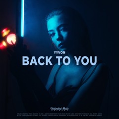 Back To You - YYVON