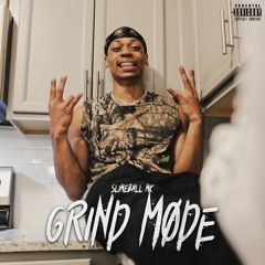 Grind Mode (prod. by @AyyWalkerBeats & @1Rott)