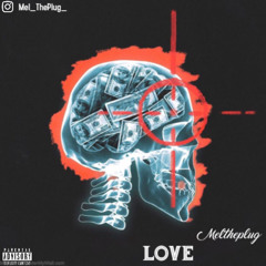 Meltheplug -LOVE -FT Ludlee/[Prod.nicassobeats] | made on the Rapchat app (prod. by Rapchat)