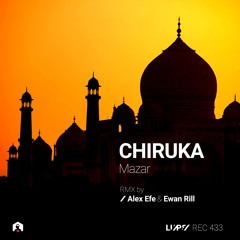 CHIRUKA - Mazar [LuPS Records]