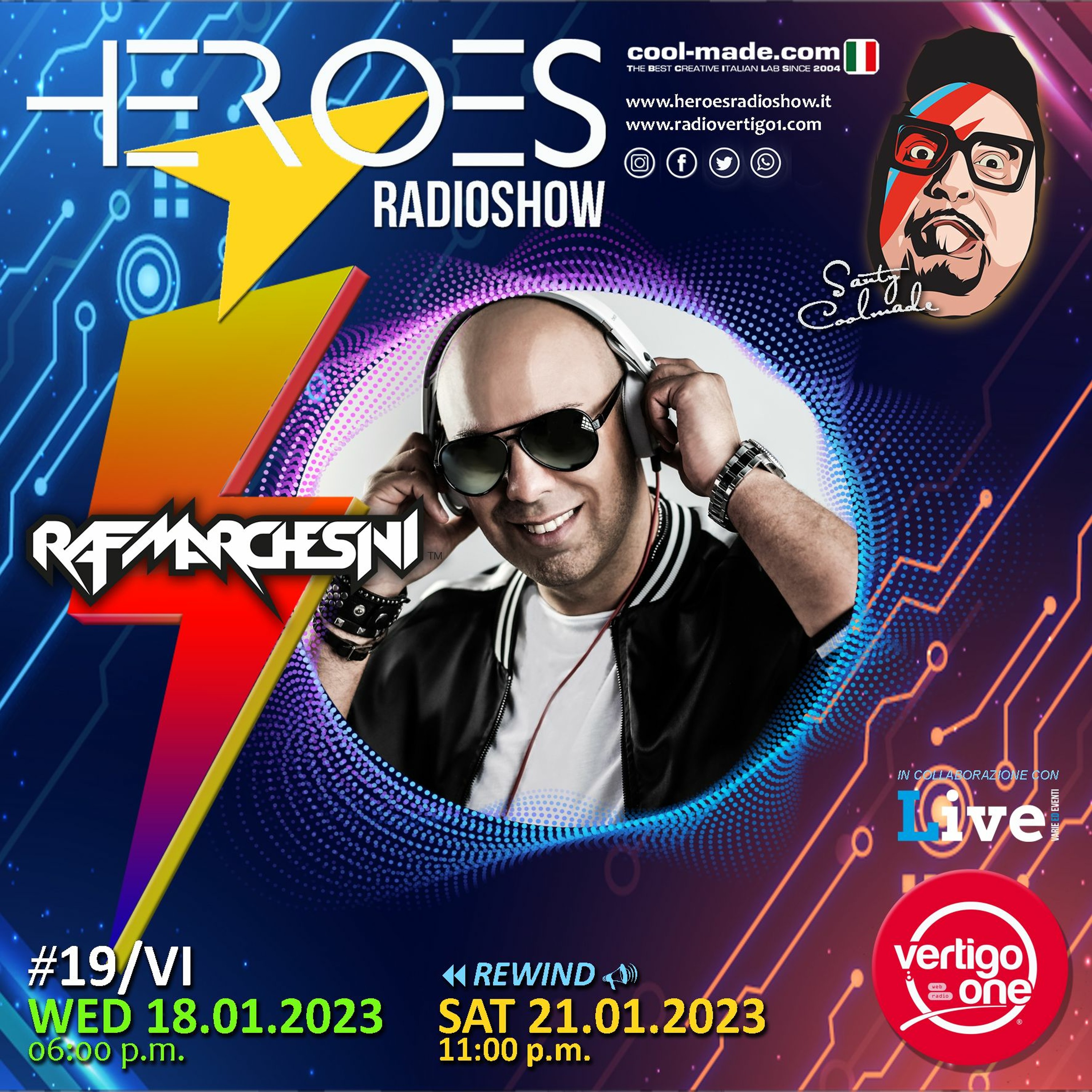 #19/2022-23> HEROES RadioShow - Special Guest  RAFMARCHESINI episode artwork