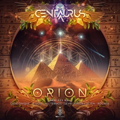 PREMIERE : Orion - Centaurus A (SEVN Remix)[MS Records]
