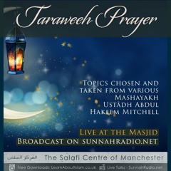 06 – Loving and Hating for the Sake of Allah - Abdul Hakeem Mitchell | Manchester