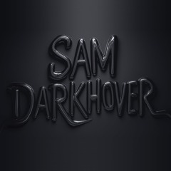 Dj Sam Darkhover - Alone In The Dark