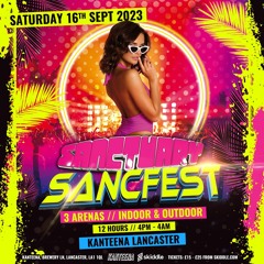 Sancfest 2023 - Lancaster Promo Mix by CraZee D