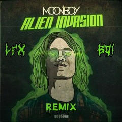 Moonboy - Alien Invasion (LFXBØI Remix)