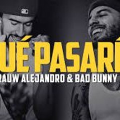 Que Pasaria Extended ( Dj Fieras & Dj Josema Martinez)