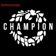 Tomorrows Champion
