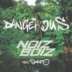 Dangerous (Radio edit) [feat. Skinto]