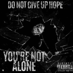 You're Not Alone