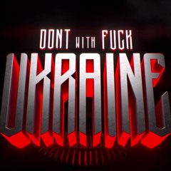 Max Barskih - Dont Fuck With Ukraine