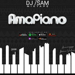 MIXTAPE AFRO AMAPIANO BY DJ SAM EPISODE [3]