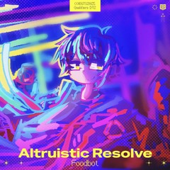Altruistic Resolve【COEGTS 2025】