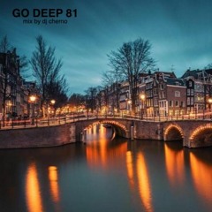 GO DEEP 81