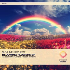 Skyline Project - Blooming Flowers (Original Mix) [ESH347]