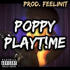 POPPY PLAYT!ME (prod. FEELINIT)