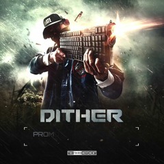 Promo - Serious Damage (Dither Remix)