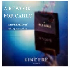 MJ Cole "Sincere" - A rework for Carlo