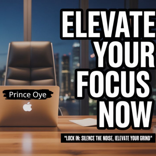 Lock In: Silence the Noise, Elevate Your Grind