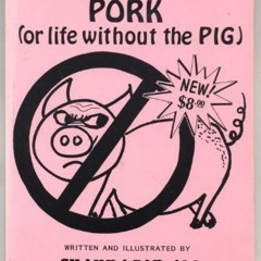 [Access] PDF EBOOK EPUB KINDLE How Not to Eat Pork, Or, Life Without the Pig by  Shahrazad Ali 📩