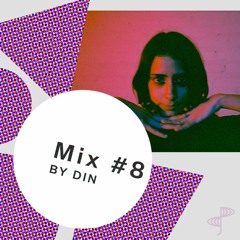 mix #8 :: by Din