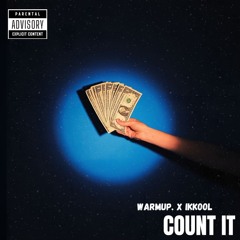 COUNT IT(feat. IKKOOL)