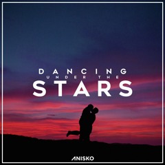 Anisko - Dancing Under The Stars