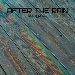 After the Rain - Dub Edit