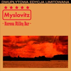 Myslovitz - Za zamkniętymi oczami
