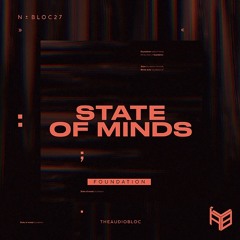 State Of Minds - Foundation