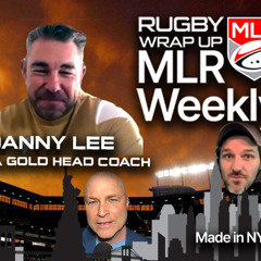 MLR Weekly_ NOLA Head Coach Danny Lee, Fantasy Rugby Picks, Roster Moves, News