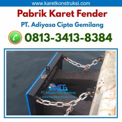 Hub 0813-3413-8384, Pabrik Karet Fender Kapal Palangkaraya