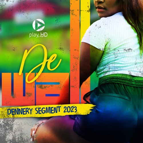 DE WALL-----DENNERY SEGMENT 2023