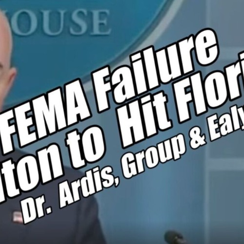 FEMA Failure. Milton To Hit Florida. Dr. Ardis, Group & Ealy! B2T Show, Oct 8, 2024