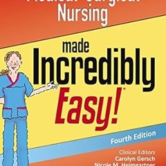 ~Read Dune Medical-Surgical Nursing Made Incredibly Easy (Incredibly Easy Series) (PDFKindle)-R