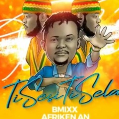 Bmixx X Afriken An - Ti sesi ti sela (Official Audio)