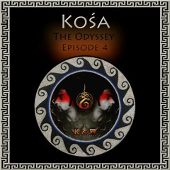 The Odyssey - Ep.4 - Kośa