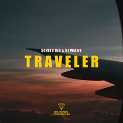 SONETS DJS, Dj WeLife - Traveler [Diamonds Recordings]