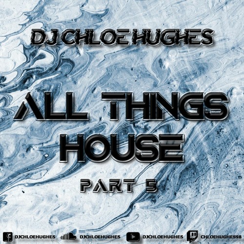 All Things House Part 5