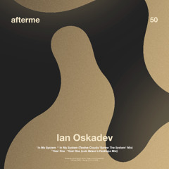 PREMIERE: Ian Oskadev - In My System (Twelve Clouds 'Screw The System' Mix) [DAM50]