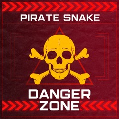 Pirate Snake - Danger Zone