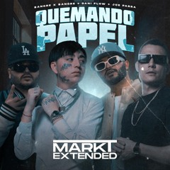 Quemando Papel (Mark T Extended Edit) - Sangre X Sangre & Dani Flow
