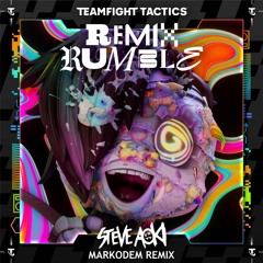 REMIX RUMBLE (Markodem Remix) [Teamfight Tactics]