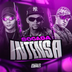 SOCADA INTENSA- DJ MILLER, DJ CAAIO DOOG feat. MC Nito